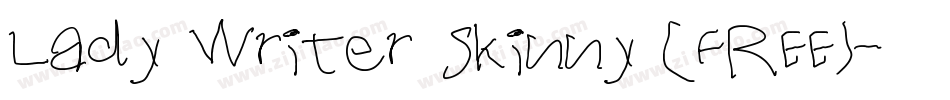 Lady Writer Skinny (FREE)字体转换